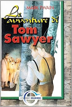 Avventure tom sawyer - di,