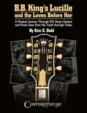 BB King's Lucille e gli amori