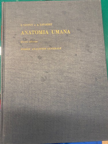 Anatomia umana testut e - l.testut,