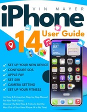 iPhone 14 User Guide: An Easy