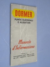 DORMER PUNTE ELICOIDALI E ALESATORI MANUALE D'INFORMAZIONE AA. VV. The Sheffield