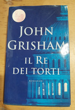 libro romanzo il re dei torti john grisham 2003 mondolibri