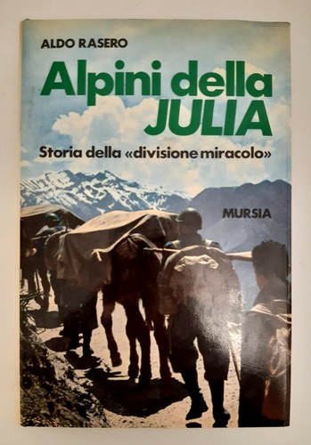 Aldo rasero alpini della - aldo, julia