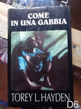 Come in una gabbia di Hayden -
