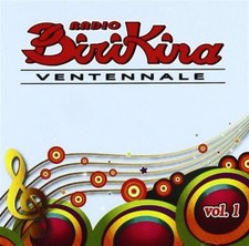 Radio Birikina Ventennale Vol. 1 - AA.VV. (Audio Cd)