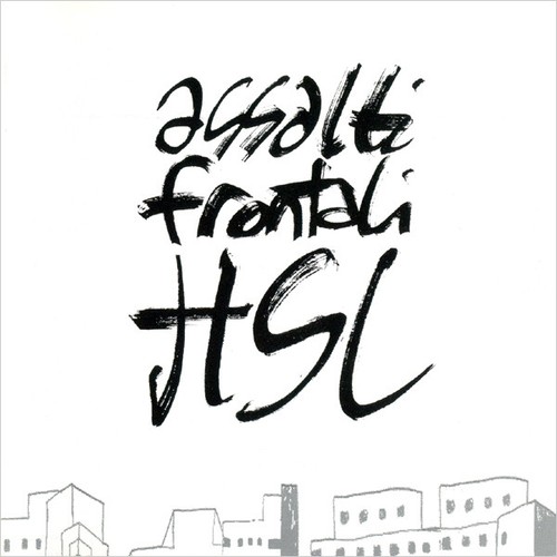 Assalti frontali hsl - frontali, (cd)