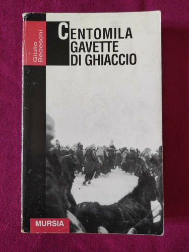 Centomila gavette ghiaccio - centomila, di