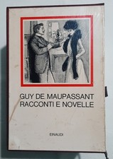 Guy De Maupassant - Racconti e Novelle - Einaudi 1968  i Millenni 3 Volumi