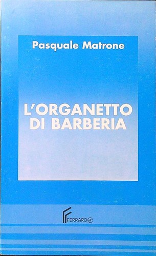 Organetto barberia - l'organetto,
