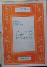 LA DIVINA COMMEDIA NAPOLETANA - Russo/Ruocco/Chiurazzi - ed. BIDERI 1971/1974
