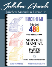 Rock Ola 488 Jukebox Manuale di Servizio, Catalogo Ricambi, Risoluzione Problemi, Schemi