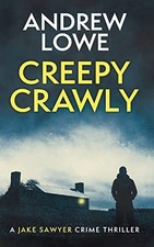 Creepy Crawly: A chilling