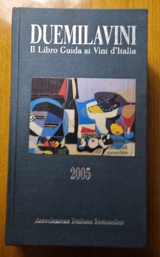 Duemilavini 2005 il libro - 2005,