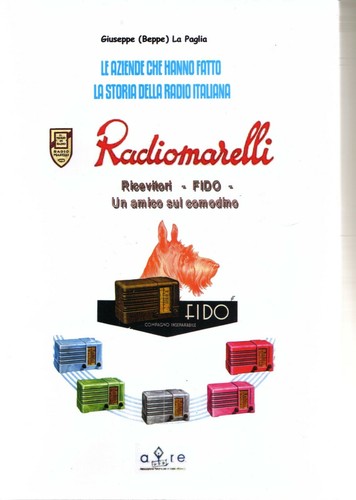 Radiomarelli fido libro storia - radiomarelli,