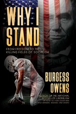 Why I Stand: From Freedom to the Killing Fields of Socialism by Owens