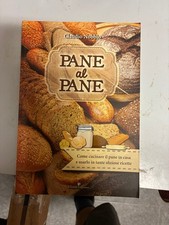 LIBRO PANE AL PANE. COME CUCINARE IL PANE IN CASA - CLAUDIO NOBBIO