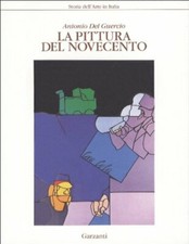 LA PITTURA DEL NOVECENTO - DEL