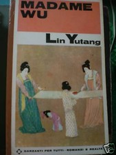 LIN YUTANG - MADAME WU 1966
