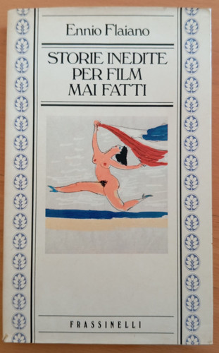 Storie inedite per film - , mai