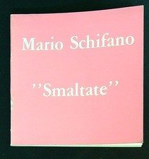 MARIO SCHIFANO SMALTATE