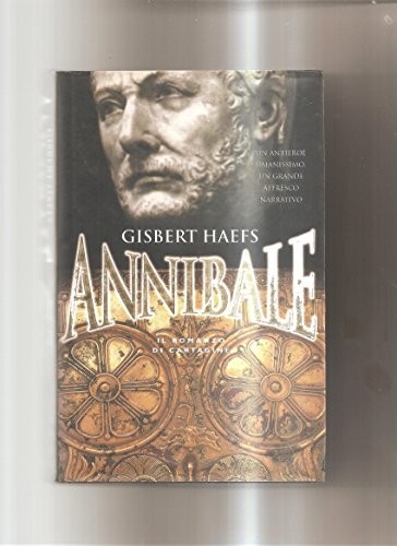 Annibale romanzo di - annibale., il