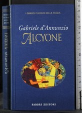 ALCYONE. GABRIELE D'ANNUNZIO