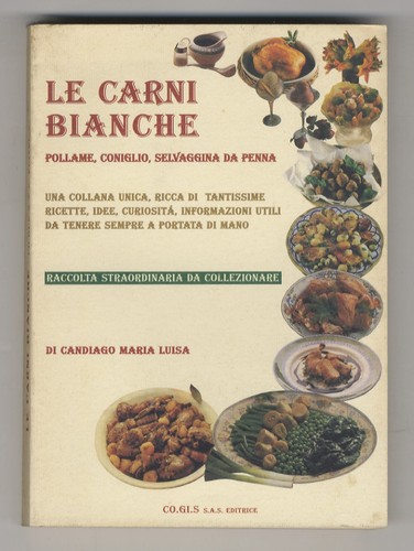 Carni bianche pollame - le, bianche: