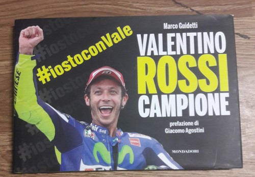 Valentino rossi campione - campione,