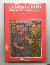 La nostra lotta, organo del