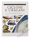 Cicloni uragani i fenomeni - cicloni,