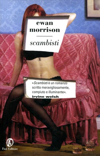 Ewan morrison scambisti - ewan,