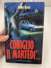 Coniglio  il martedì -  Mattei - Prima Edizione Sperling 1993 Mostro di Firenze
