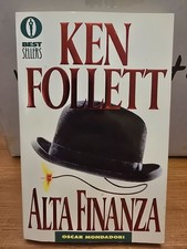 Alta finanza - Ken Follett - Bestesellers Mondadori 2000, copert fless