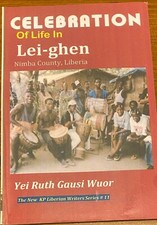 African Life (Village Culture) Liberian Culture (Nimba County) African History