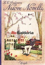 Nuove novelle Ulrico Hoepli Andersen Hans Christian Narrativa Danese 