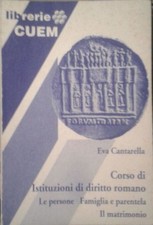 Corso Di Istituzioni Di Diritto Romano - Le Persone, Famiglia E Parentela, Il Ma