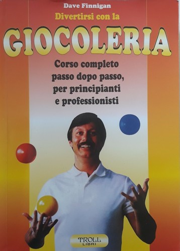 Divertirsi con giocoleria - divertirsi,
