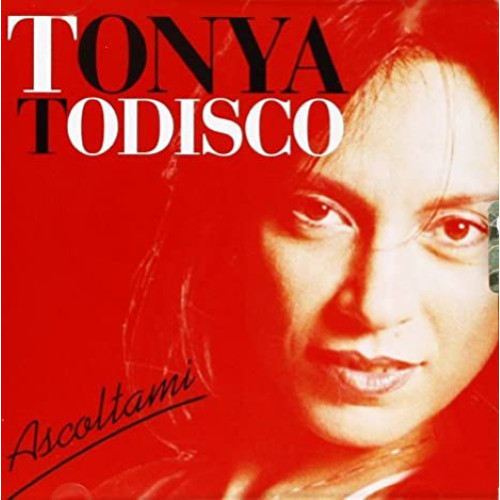 Tonya todisco ascoltami - tonya,