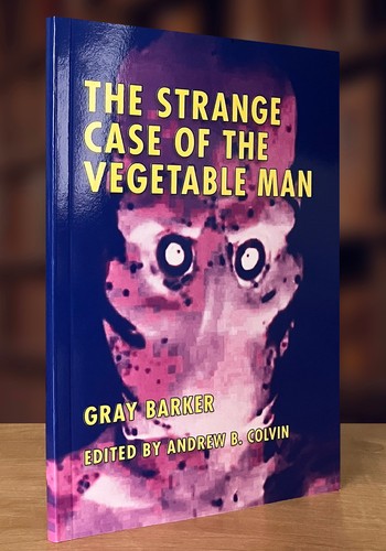 Strange case the vegetable - strange,