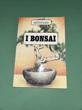 Coltiviamo i Bonsai Roberto