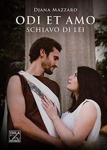 Schiavo lei odi et - schiavo, di