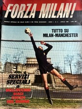 Rivista FORZA MILAN CAMPIONE d’ EUROPA e MONDO 1969  N. 4 MILAN - MANCHESTER