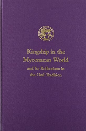 Kingship the mycenaean - kingship, in