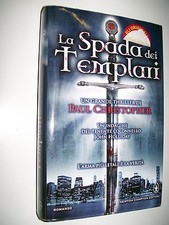 PAUL CHRISTOPHER LA SPADA DEI TEMPLARI NEWTON 2012 PRIMA EDIZIONE GRAN THRILLER!