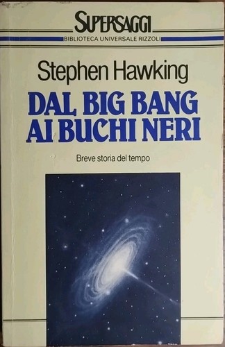 Dal big bang buchi neri - dal, ai