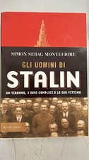 uomini di stalin un tiranno i