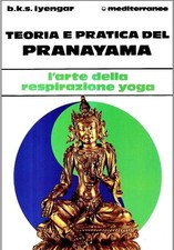 Teoria e pratica del pranayama Iyengar B K S Ed Mediterranee Yoga Arte Respiro 