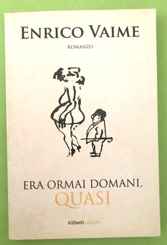 Enrico vaime era ormai - vaime,