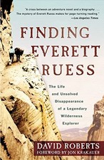 Finding Everett Ruess: the