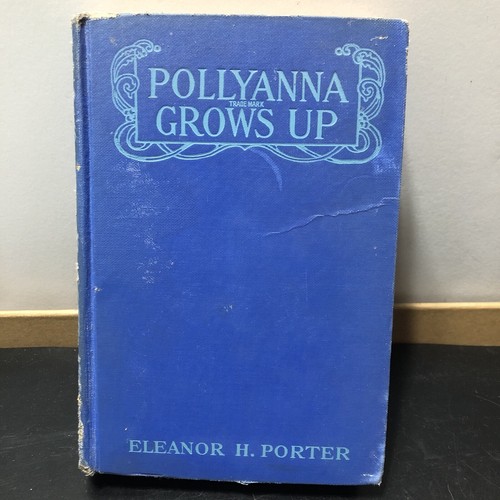 Pollyanna grows eleanor h - grows, up